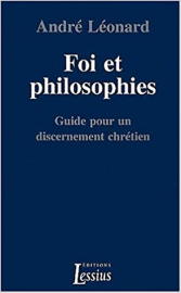 Foi et philosophies. guide pour un discernement chretien